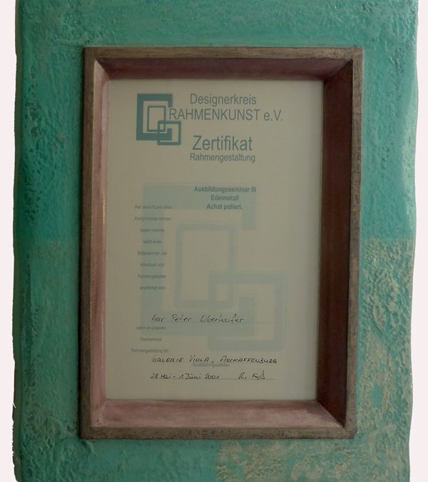Urkunde Designerkreis Rahmenkunst 3