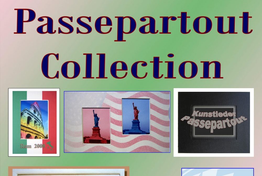 Neue Passepartout – Collection